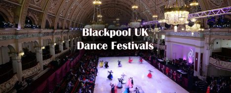 Blackpool: Most Prestigious Ballroom Dance Competition